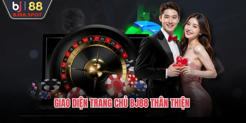 Giao diện trang chủ BJ88 thân thiện 